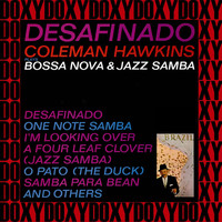 Coleman Hawkins - Desafinado (Bonus Track Version) (Hd Remastered Edition, Doxy Collection)