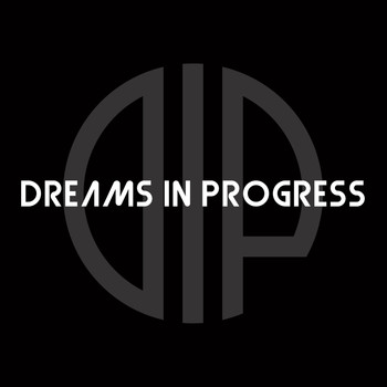 Dreams in Progress - Shine