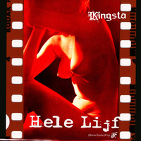 Kingsta - Hele Lijf (Explicit)
