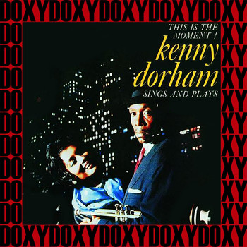 Kenny Dorham - Sings And Plays (Hd Remastered Edition, Doxy Collection)