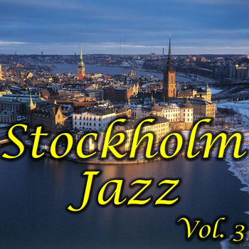 Various Artists - Stockholm Jazz, Vol.3