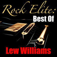 Lew Williams - Rock Elite: Best Of Lew Williams