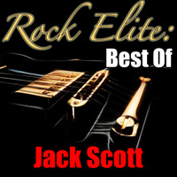 Jack Scott - Rock Elite: Best Of Jack Scott