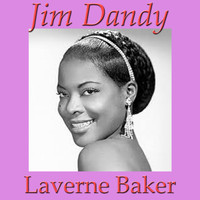 LaVerne Baker - Jim Dandy