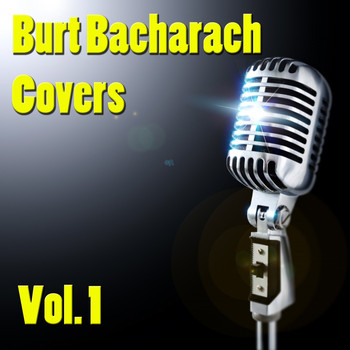 Various Artists - Burt Bacharach Covers, Vol. 1