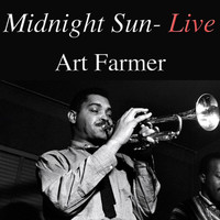 Art Farmer - Midnight Sun (Live)
