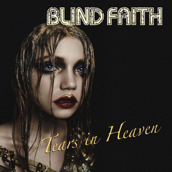 Blind Faith - Tears in Heaven