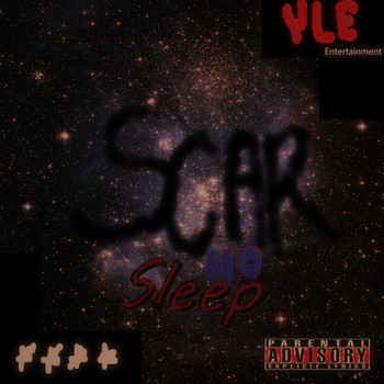 Scar - No Sleep (Explicit)