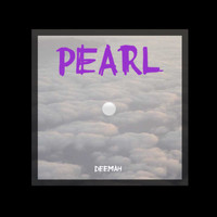Deemah - Pearl (Explicit)