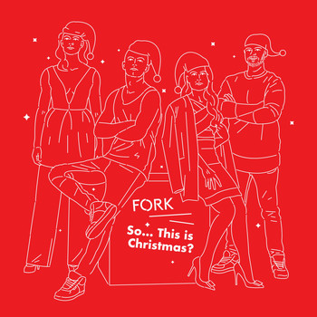 Fork - So... This Is Christmas?