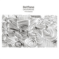 Daytona - L'allégresse (Explicit)