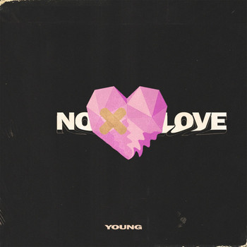 Young - No Love