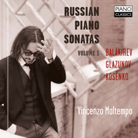 Vincenzo Maltempo - Balakirev, Glazunov, Kosenko: Russian Piano Sonatas Vol. 1