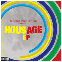 Proctor - Housage - EP (Explicit)