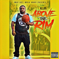 K.Lee - Above the Rim (Explicit)