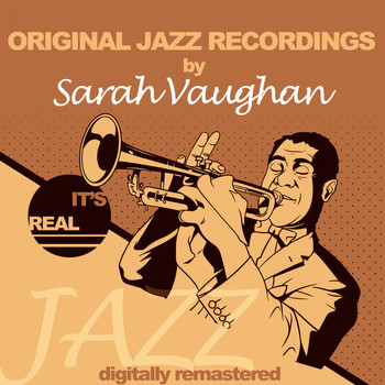 Sarah Vaughan - Original Jazz Recordings (Digitally Remastered)