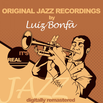 Luiz BonfÀ - Original Jazz Recordings (Digitally Remastered)