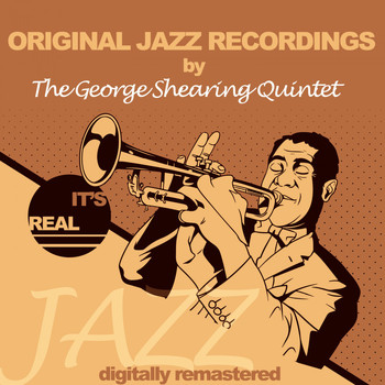 The George Shearing Quintet - Original Jazz Recordings (Digitally Remastered)