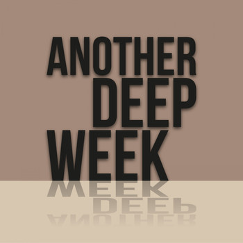 Various Artists - Another Deep Week