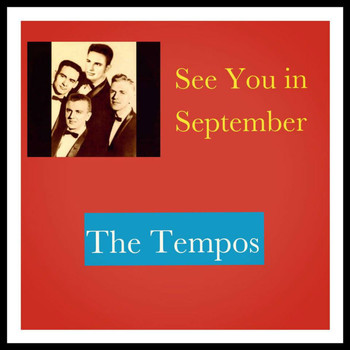 The Tempos - See You in September