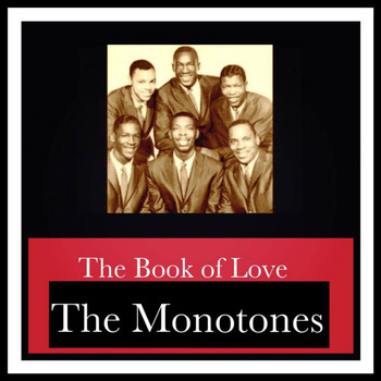The Monotones - The Book of Love