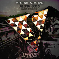 Victor Siriani - Aloha Goes (R3Clus3 A & Frazon Remix)