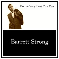 Barrett Strong - Do the Very Best You Can
