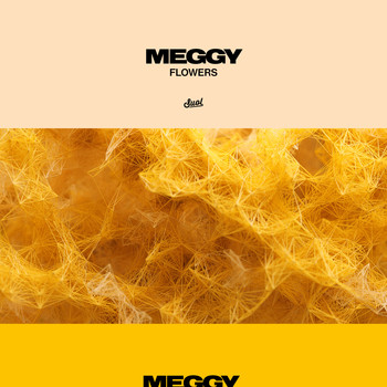 Meggy - Flowers