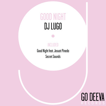 DJ Lugo - Good Night