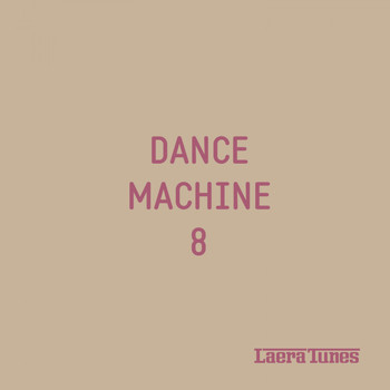 Various Artists - Dance Machine 8