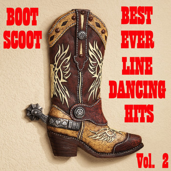 Various Artists - Boot Scoot: Best Ever Line Dancing Hits, Vol. 2