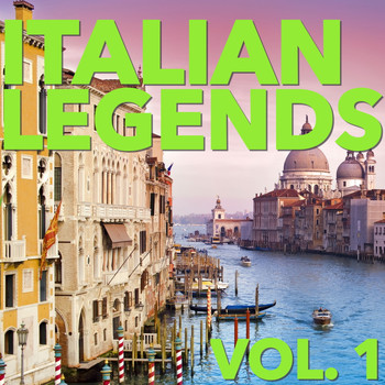 Various Artists - Italian Legends, Vol. 1