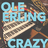 Ole Erling - Crazy