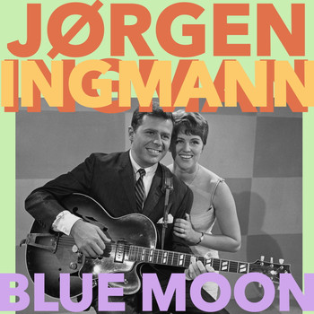 Jørgen Ingmann - Blue Moon