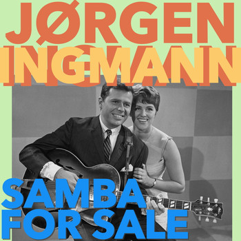 Jørgen Ingmann - Samba For Sale
