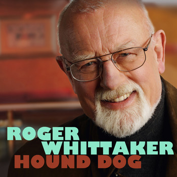 Roger Whittaker - Hound Dog