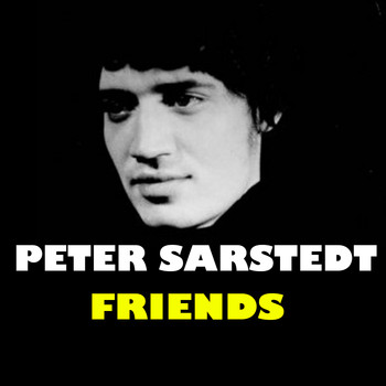 Peter Sarstedt - Friends
