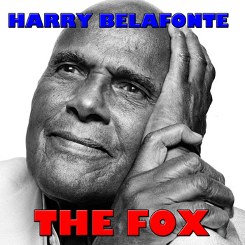 Harry Belafonte - The Fox