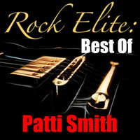 Patti Smith - Rock Elite: Best Of Patti Smith