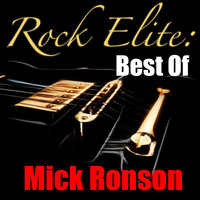 Mick Ronson - Rock Elite: Best Of Mick Ronson (Live)