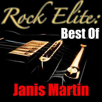 Janis Martin - Rock Elite: Best Of Janis Martin
