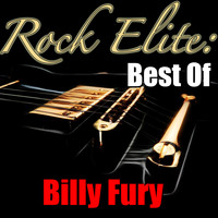 Billy Fury - Rock Elite: Best Of Billy Fury