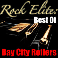 Bay City Rollers - Rock Elite: Best Of Bay City Rollers