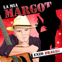 Enzo Draghi - La mia Margot