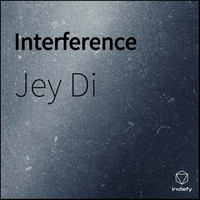 Jey Di - Interference