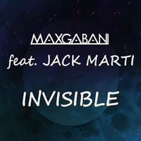 Max Gabani - Invisible