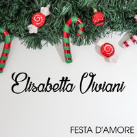 Elisabetta Viviani - Festa d'amore