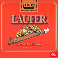 Josef Laufer - Seňorita Je Éro