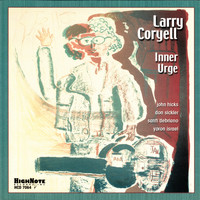 Larry Coryell - Inner Urge