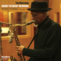David "Fathead" Newman - The Blessing